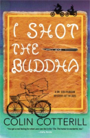 I_shot_the_Buddha